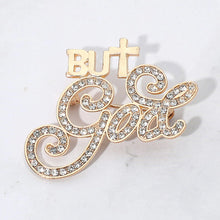 Rhinstone But God Message Pin Brooch